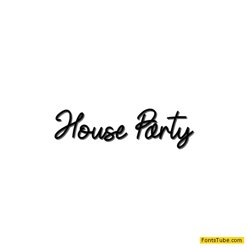 House Party