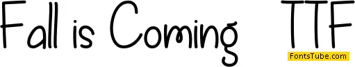 Fall is Coming Font