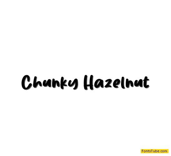 Chunky Hazelnut Font
