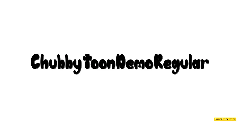 Chubby Toon Demo Font Family
