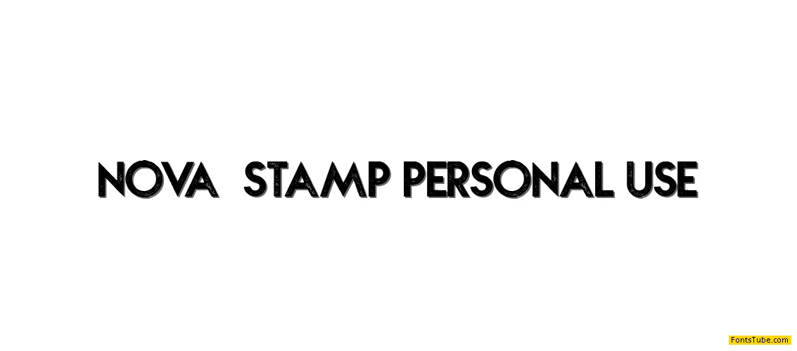 NOVA STAMP Font