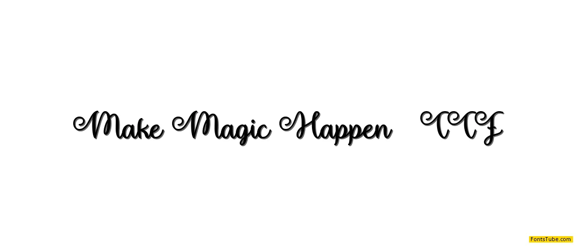 Make Magic Happen Font