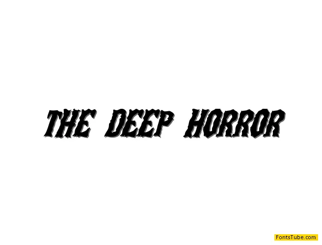 The Deep Horror!