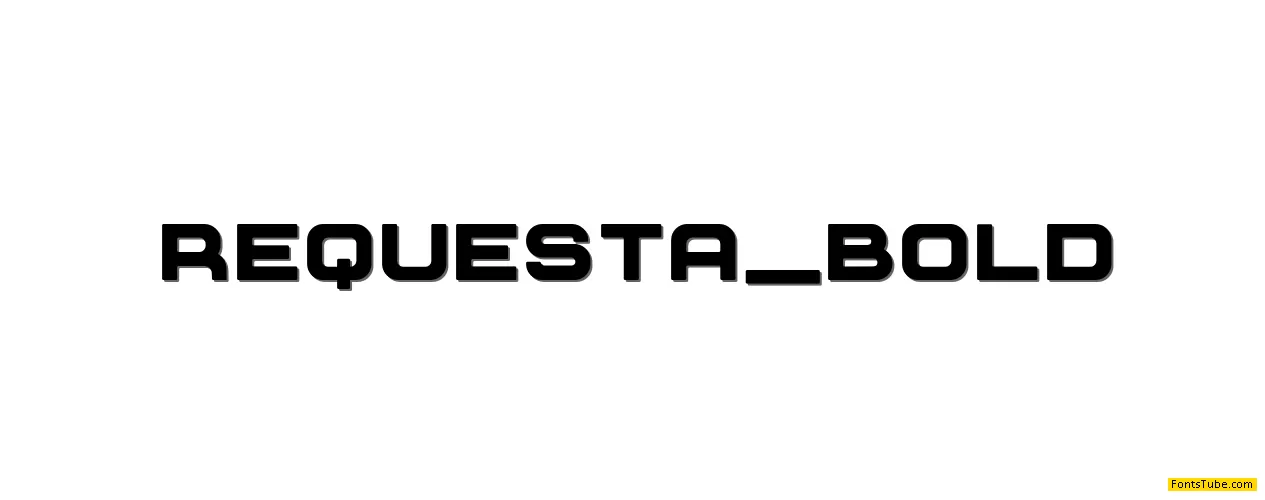Requesta Font Family