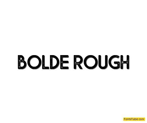 Bolde Rough Font