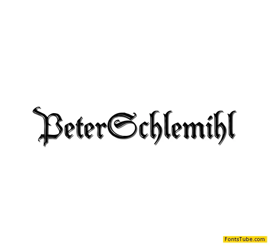 Peter Schlemihl Font