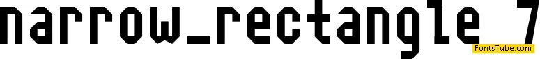 Narrow Rectangle-7 Font