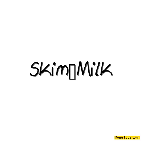 Skim Milk Font