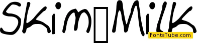 Skim Milk Font