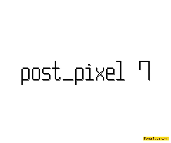 Post Pixel-7 Font