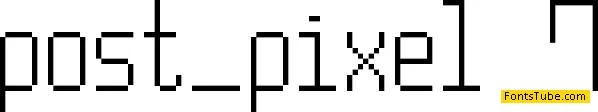 Post Pixel-7 Font