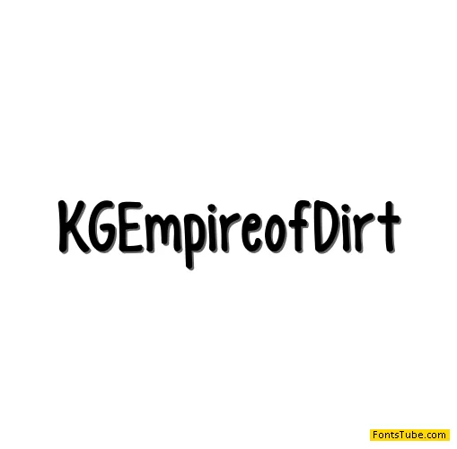 KG Empire of Dirt Font