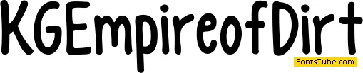 KG Empire of Dirt Font