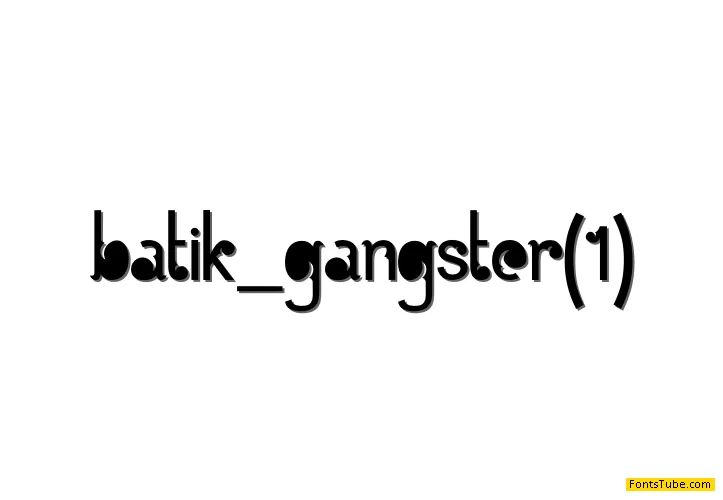 Batik Gangster Font