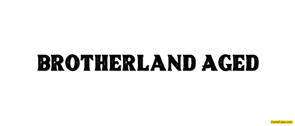 Brotherland Font