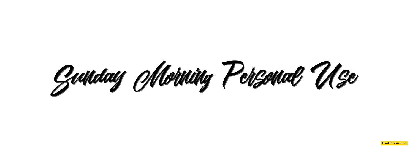 Sunday Morning Personal Use Font