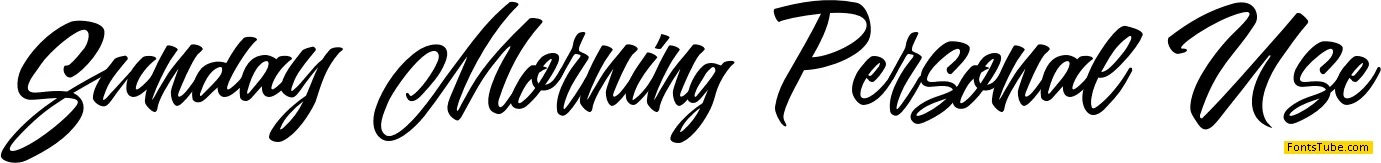 Sunday Morning Personal Use Font