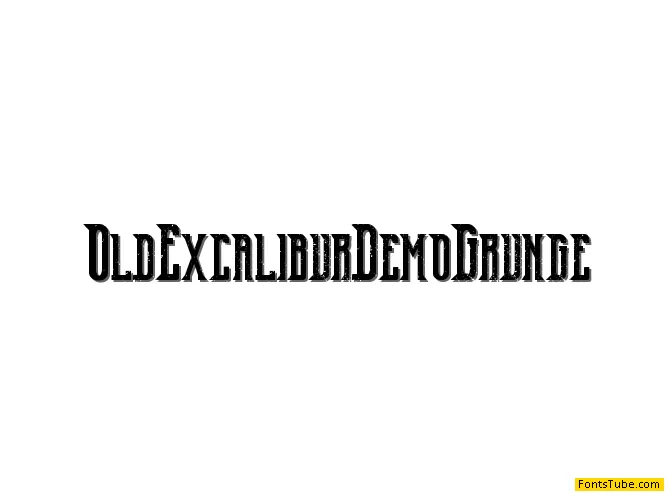 Old Excalibur Demo Font Family