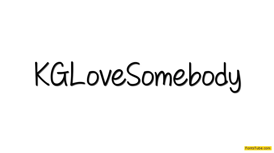 KG Love Somebody Font