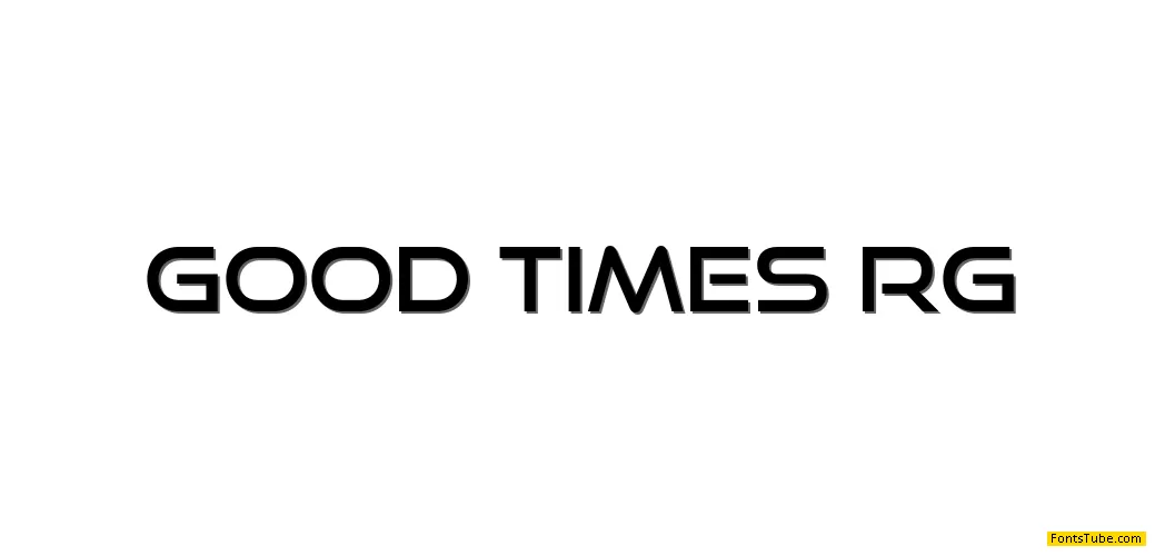Good Times Font