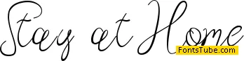 Stay at Home Font