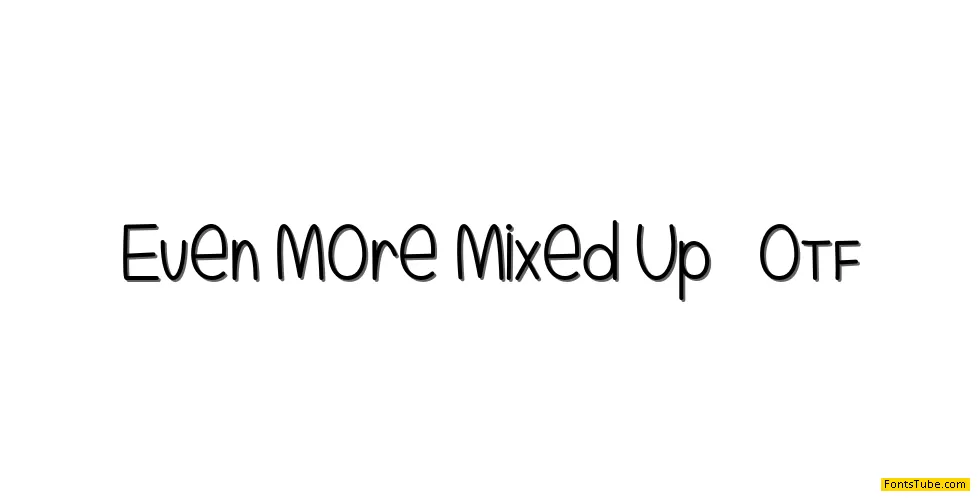 Even More Mixed Up Font Family