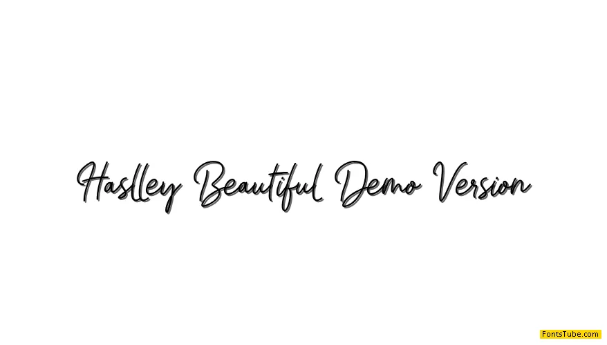 Haslley Beautiful Demo Version Font
