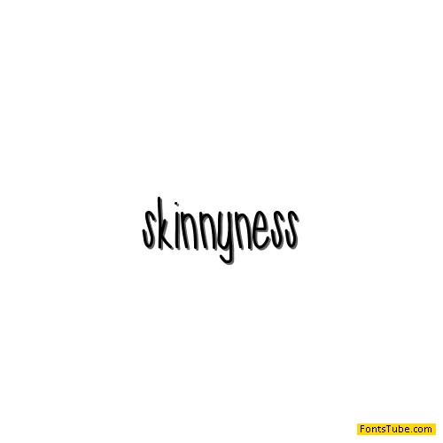 SkinnyNess Font