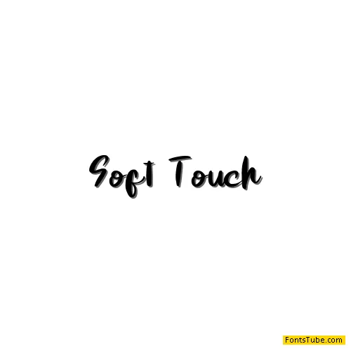 Soft Touch
