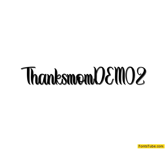 Thanks Mom - Personal use Font