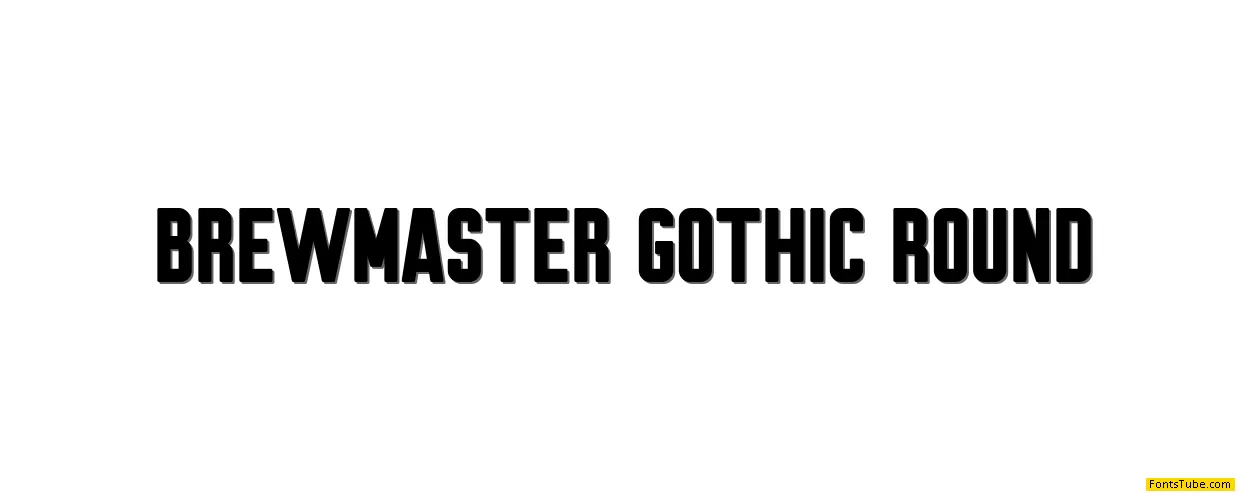 Brewmaster Gothic Round Font