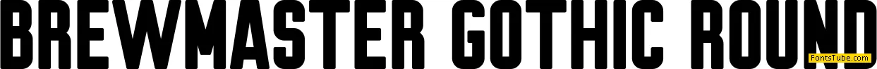 Brewmaster Gothic Round Font