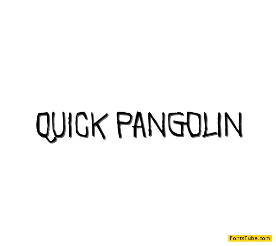 Quick Pangolin Font