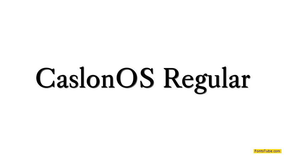 Caslon OS Font