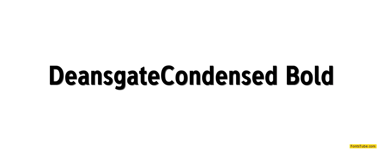 Deansgate Condensed Font