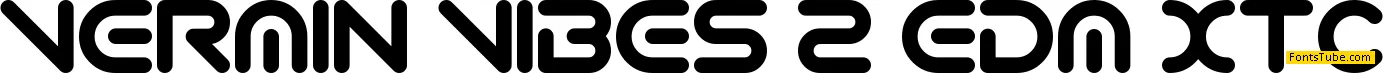 Vermin Vibes 2 EDM XTC Font