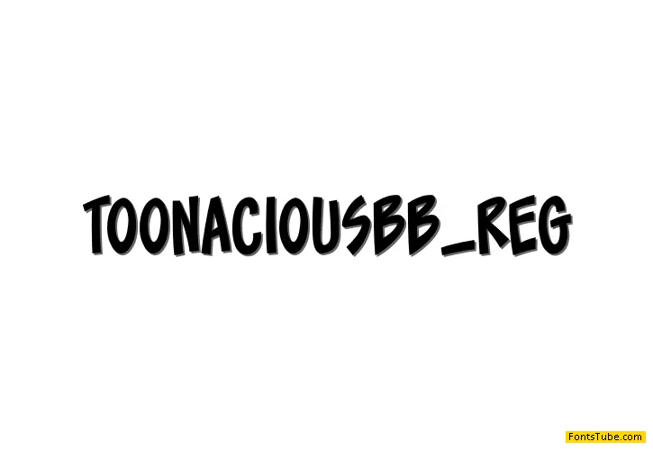 Toonacious BB Font Family