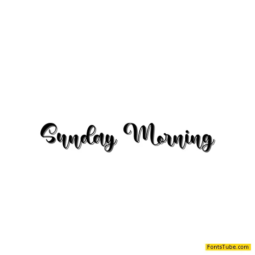Sunday Morning Font