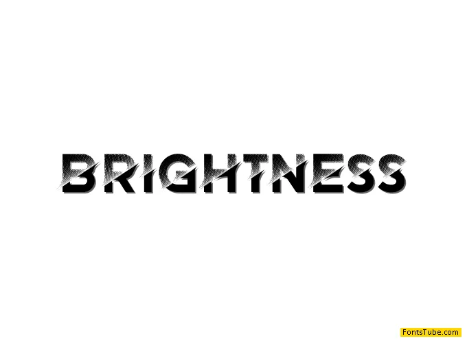 Brightness Font