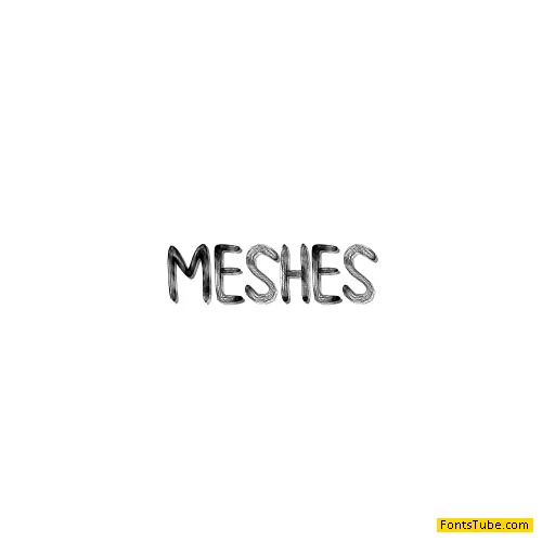 Meshes Font