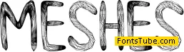 Meshes Font