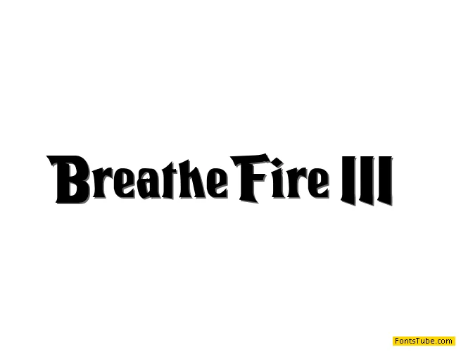 Breathe Fire III