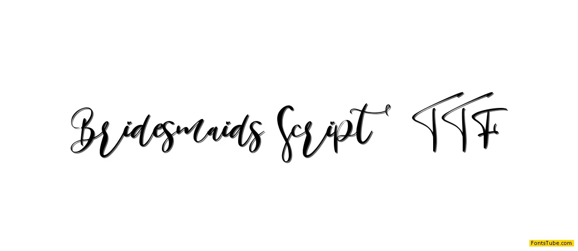Bridesmaids Script Font Family