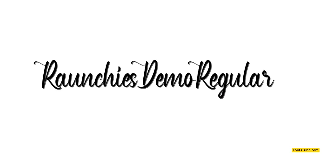 Raunchies Demo Font