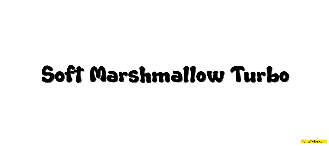 Soft Marshmallow Turbo Font