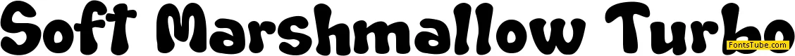 Soft Marshmallow Turbo Font