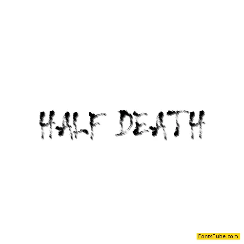 HALF DEATH Font