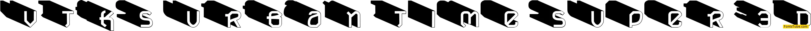 vtks urban time super 3d Font