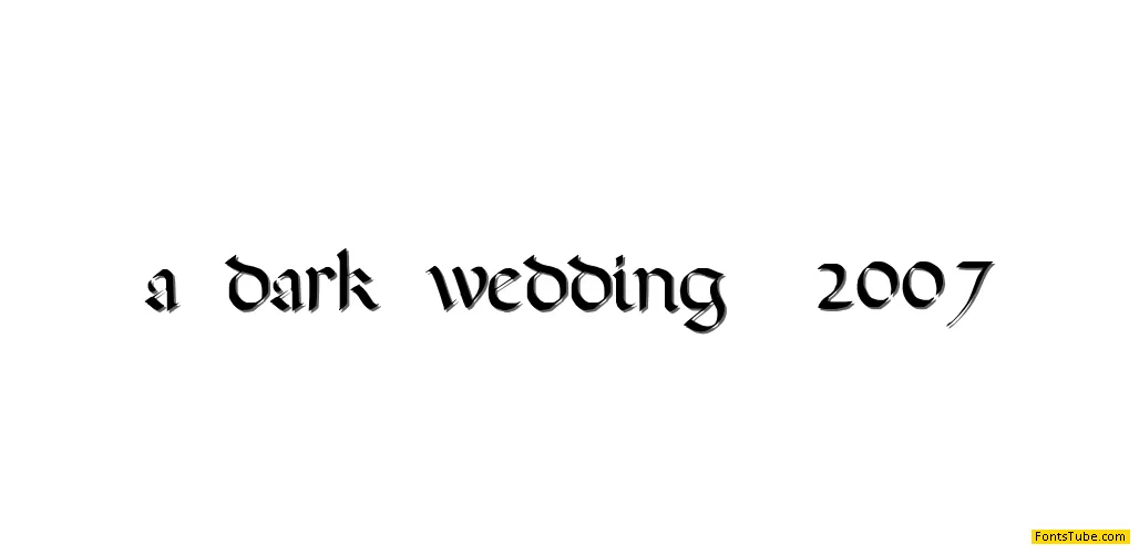 A Dark Wedding Font