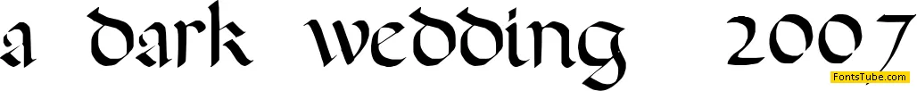 A Dark Wedding Font